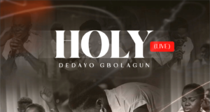 #SelahMusicVid: Dedayo Gbolagun | Holy (Live) Dedayo Gbolagun