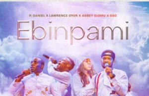 #SelahMusicVid: P. Daniel Olawande | Ebinpami | Feat. Lawrence Oyor, Abbey Ojomu, & BBO P. Daniel Olawande | Ebinpami | Feat. Lawrence Oyor, Abbey Ojomu, & BBO