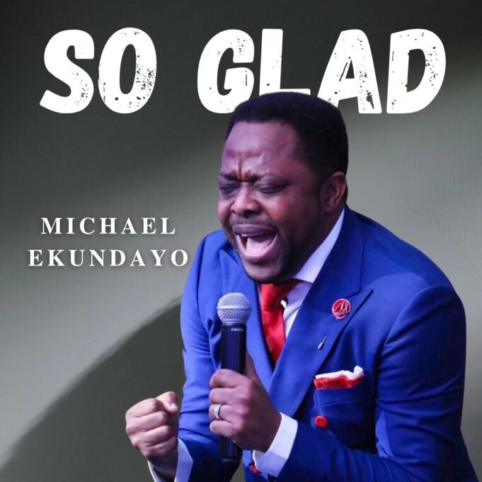 #SelahFreshVid: Michael Ekundayo | So Glad Michael Ekundayo | So Glad