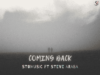 STOMusic | Coming Back | Feat. Steve Araba