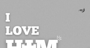 #SelahMusic: Israel Dammy | I Love Him New Music By Israel Dammy by “I Love Him.”