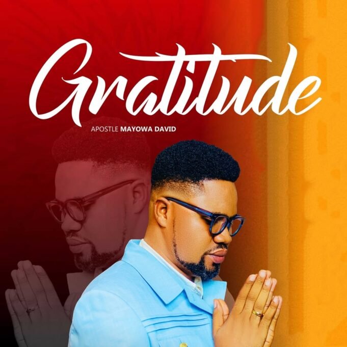 #SelahMusic: Apostle Mayowa David | Gratitude Apostle Mayowa David | Gratitude