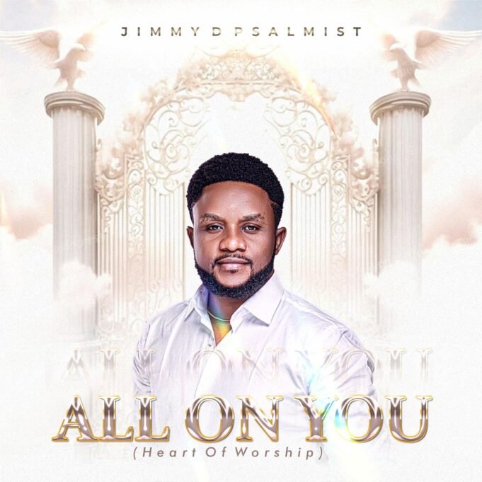 #SelahMusicVid: Jimmy D Psalmist | All On You (Heart of Worship) | @JimmyDPsalmist Jimmy D Psalmist | All On You