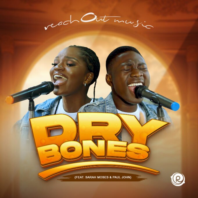 #SelahMusicVid: ReachOut Music | Dry Bones ReachOut Music | Dry Bones