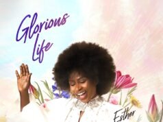 Esther Osaji | Glorious Life