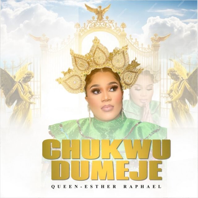 Queen-Esther Raphael | Chukwudumeje