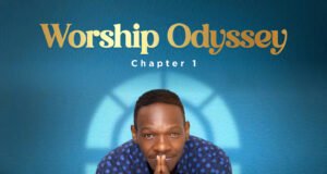 David Adesokan Releases New Album “Worship Odyssey (Chapter 1)” New Album: Worship Odyssey (Chapter 1) By David Adesokan