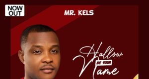 #SelahMusicVid: Mr Kels | Hallow Be Your Name Mr Kels | Hallow Be Your Name