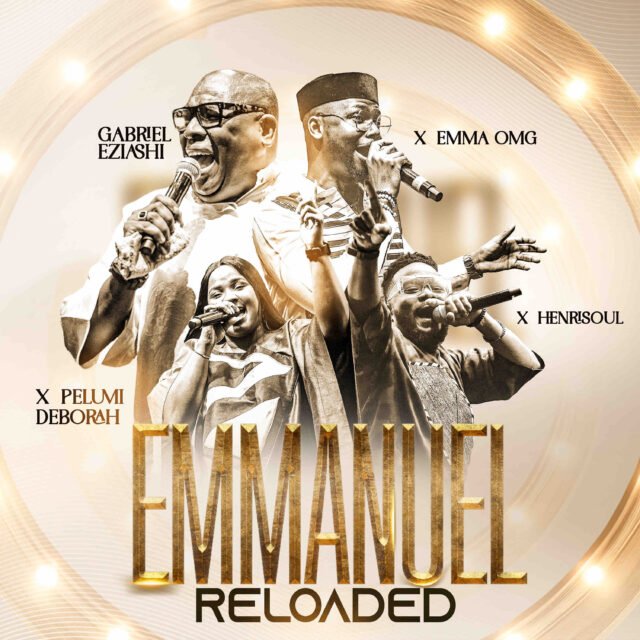 Henrisoul & Gabriel Eziashi Unveil "Emmanuel (Reloaded)"