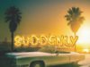 Suddenly By Deacon Efosa