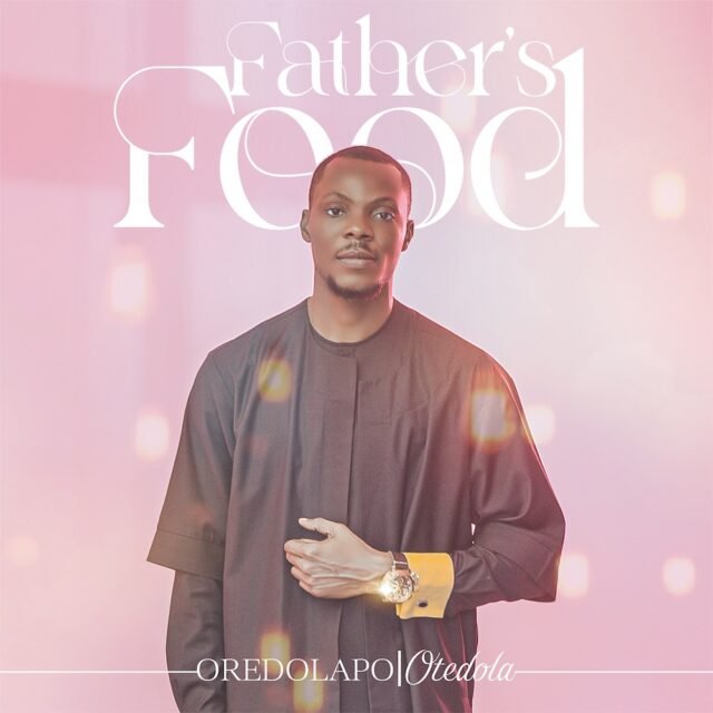 Father's Food By Oredolapo Otedola