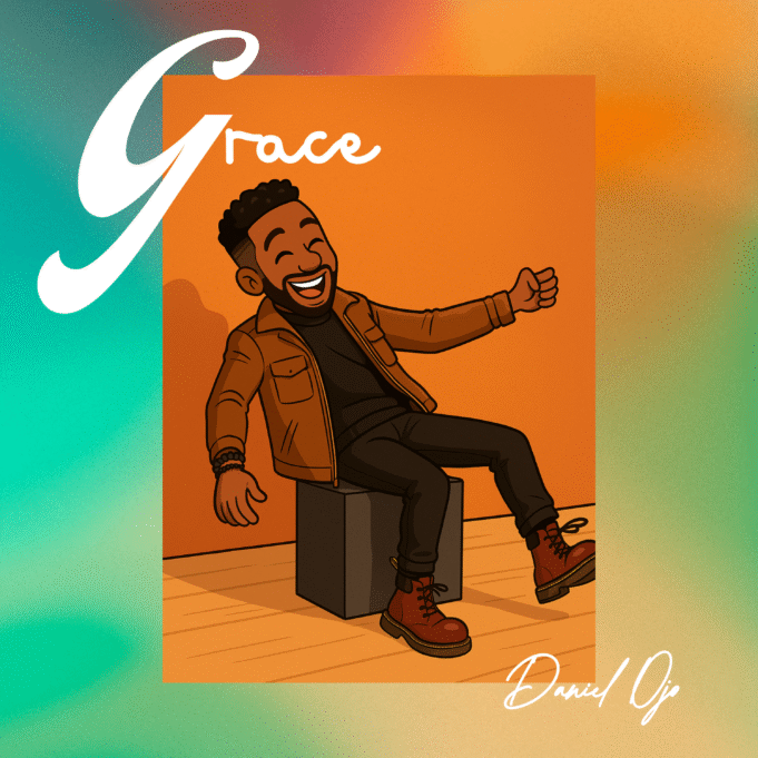 #SelahMusicVid: Daniel Ojo’s “Grace” Is Now Available On Streaming Platforms Grace By Daniel Ojo