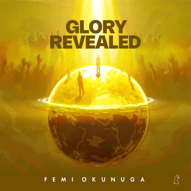 Glory Revealed By Femi Okunuga