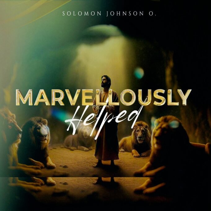 #SelahMusicVid: Solomon Johnson | Marvellously Helped Marvellously Helped By Solomon Johnson