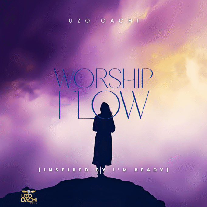 #SelahMusicVid: Uzo oachi | Worship Flow Worship Flow By Uzo Oachi