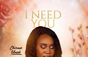 #SelahMusicVid: Chinma Umeh | I Need You I Need You By Chinma Umeh