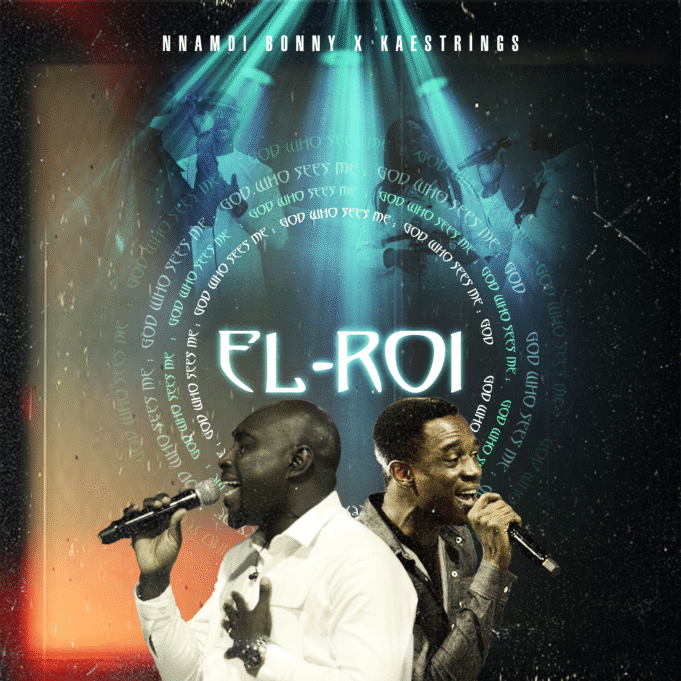#SelahMusicVid: Nnamdi Bonny | El Roi | Feat. Kaestrings EL ROI By Nnamdi Bonny Featuring Kaestrings