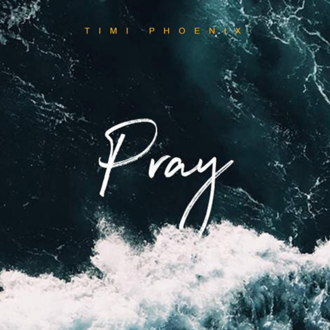 #SelahMusicVid: AfroGospel Star Timi Phoenix Unveils Music Video For “Pray” Pray By Timi Phoenix