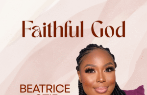 #SelahMusicVid: Beatrice Otie Shares Powerful Testimony In New Single “Faithful God” Faithful God By Beatrice Otie