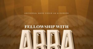 #SelahMusicVid: The Universal Mass Choir (UK & Europe) Releases New Album “Fellowship With ABBA” | Featuring Single “Yahweh” Fellowship with ABBA