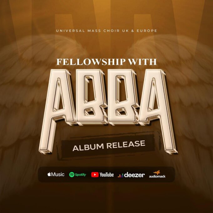 #SelahMusicVid: The Universal Mass Choir (UK & Europe) Releases New Album “Fellowship With ABBA” | Featuring Single “Yahweh” Fellowship with ABBA