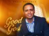 Good God By Music Prophet
