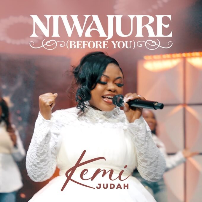 #SelahMusicVid: A New Voice Rises! Kemi Judah Debuts With “Niwajure” Niwajure By Kemi Judah