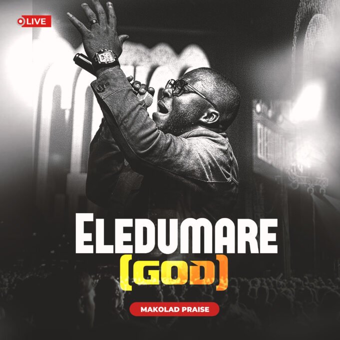 #SelahMusicVid: Experience Goodness Of God In Makolad New Single “Eledumare(God)” Eledumare (God) By Makolad Praise