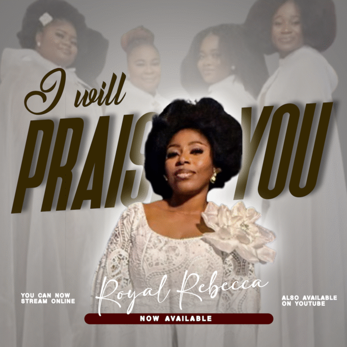 #SelahMusicVid: Royal Rebecca | I Will Praise You I Will Praise You By Royal Rebecca