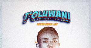 #SelahMusicVid: Adesojisouljay | T’Oluwani T’oluwani By Adesojisouljay