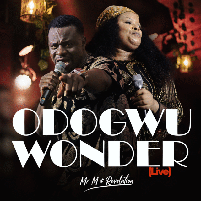 Odogwu Wonder By Mr M & Revelation
