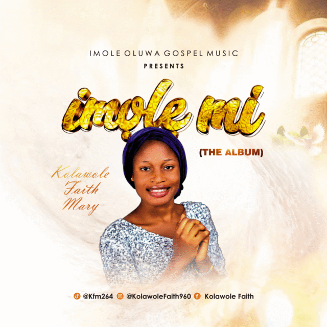 Kolawole-faith-mary-Cover.png222-2048x2048 Imole Mi By Kolawole Faith