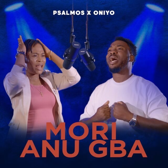 Mori Anu Gba By Psalmos