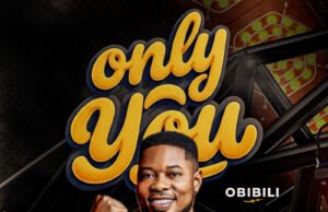 #SelahMusicVid: Faith & Inspiration Take Center Stage In Obibili’s “Only You” Only You By Obibili