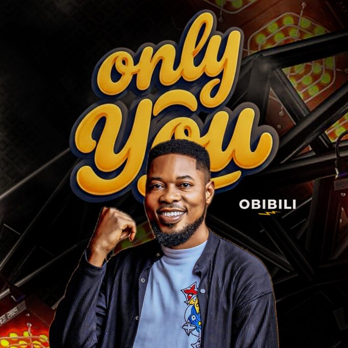 #SelahMusicVid: Faith & Inspiration Take Center Stage In Obibili’s “Only You” Only You By Obibili