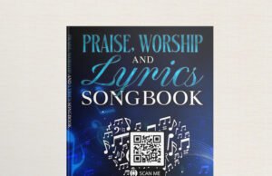Shiloh Vessels Launches Inspiring “Praise, Worship & Lyrics Songbook” Praise, Worship & Lyrics Songbook By Shiloh Vesells