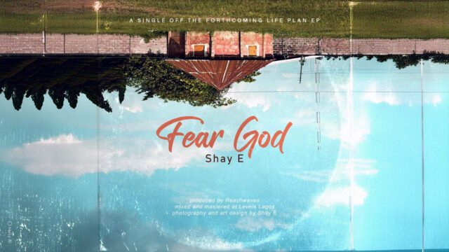Fear God By Shay E