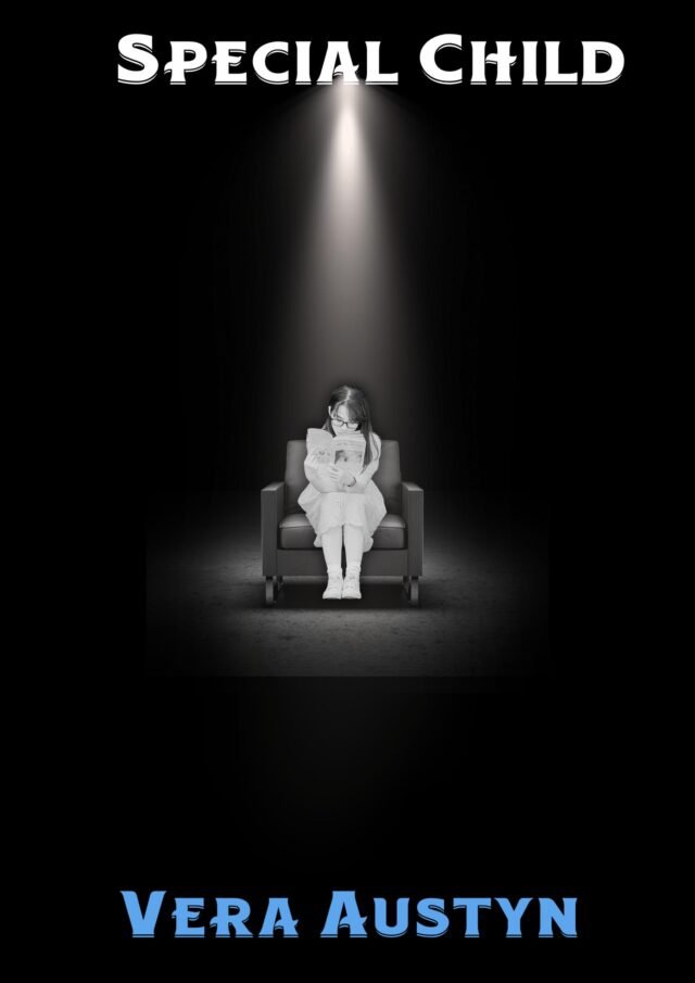 Special Child By Vera Austyn