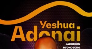 #SelahMusicVid: Jacobson Mfonobong | Yeshua Adonai Yeshua Adonai By Jacobson Mfonobong