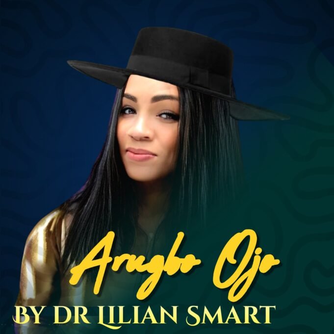 #SelahMusicVid: Dr. Lilian Smart Inspires Worship With New Release “Arugbo Ojo” Arugbo Ojo By Dr. Lilian Smart