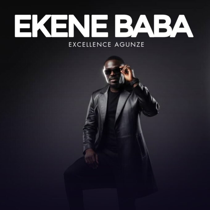 #SelahMusicVid: Excellence Agunze Celebrates God’s Faithfulness In New Worship Single “Ekene Baba” Ekene Baba By Excellence Agunze