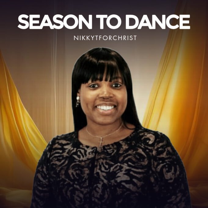 #SelahMusicVid: Nikky T Forchrist | Season To Dance Season To Dance By Nikky T Forchrist