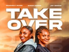 #SelahMusicVid: ReachOut Music Expands Their Sound With New Original Track “Take Over” Feat. Sarah Moses & Joy Dennis Take Over By ReachOut Music featuring Sarah Moses & Joy Dennis
