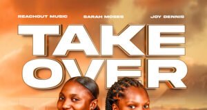 #SelahMusicVid: ReachOut Music Expands Their Sound With New Original Track “Take Over” Feat. Sarah Moses & Joy Dennis Take Over By ReachOut Music featuring Sarah Moses & Joy Dennis