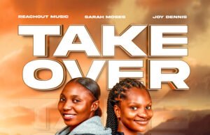 #SelahMusicVid: ReachOut Music Expands Their Sound With New Original Track “Take Over” Feat. Sarah Moses & Joy Dennis Take Over By ReachOut Music featuring Sarah Moses & Joy Dennis