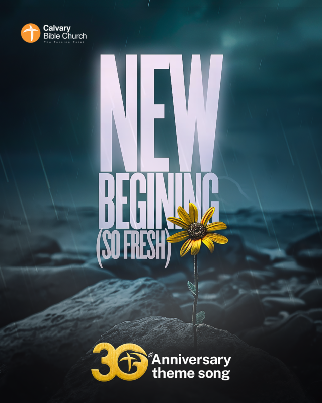 New Beginning (So Fresh) By Calvary Bible Church