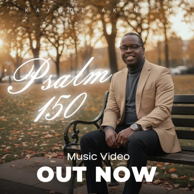 psalm Psalm 150 By Greatmankayode