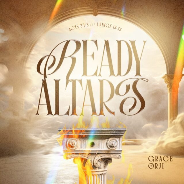 Ready Altars By Grace Orj