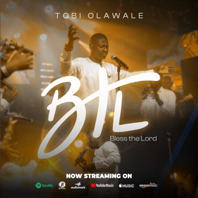 Bless the Lord By Tobi Olawale