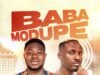 Baba Modupe By Tkeyz